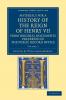 Materials for a History of the Reign of Henry VII - Volume 2