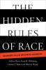 The Hidden Rules of Race