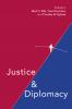 Justice and Diplomacy