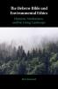 The Hebrew Bible and Environmental Ethics