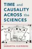 Time and Causality Across the Sciences