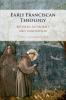 Early Franciscan Theology