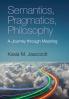 Semantics Pragmatics Philosophy