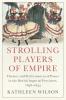 Strolling Players of Empire