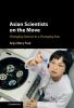 Asian Scientists on the Move