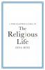 A Philosopher Looks at the Religious Life
