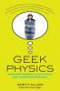 Geek Physics