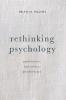 Rethinking Psychology