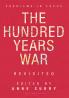 The Hundred Years War Revisited
