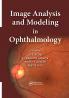 Image Analysis and Modeling in Ophthalmology
