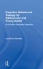 Cognitive Behavioural Therapy for Adolescents and Young Adults