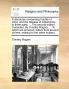 A discourse concerning trouble of mind and the disease of melancholy. In three parts. ... The second edition. Corrected. By Timothy Rogers ... To which are annexed letters from several divines relating to the same subject.