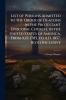 List of Persons Admitted to the Order of Deacons in the Protestant Episcopal Church in the United States of America From A.D. 1785 to A.D. 1857 Both Inclusive