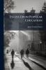 Essays Upon Popular Education