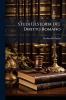 Studi Di Storia Del Diritto Romano