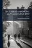 Education and Social Movements 1700-1850
