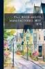 Fall River and Its Manufactories. 1803-1878