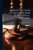 Rapport Till Hans Excellens Herr Justitie-Stats-Ministern