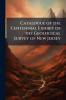 Catalogue of the Centennial Exhibit of the Geological Survey of New Jersey