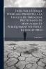 Thèse Sur L'Éthique D'Abélard Présentée a La Faculté De Théologie Protestante De Montauban Et Publiquement Soutenue. [Le Juillet 1852.]