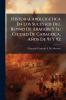 Historia Apologetica En Los Sucessos Del Reyno De Aragon Y Su Ciudad De Çaragoça Años De 91 Y 92