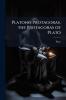 Platonis Protagoras. the Protagoras of Plato