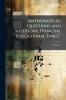 Mathematical Questions and Solutions From the Educational Times.; Volume 4