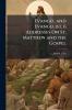 Evangel and Evangelist 6 Addresses On St. Matthew and the Gospel