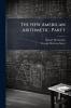 The New American Arithmetic Part 1