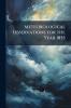 Meteorological Observations for the Year 1855