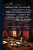 Laboratory Glassware & Scientific and Surgical Instruments. Hearings ... Before the Subcom ... On H.R. 7785 ... Dec. 12 13 1919