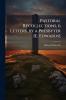 Pastoral Recollections 6 Letters by a Presbyter [E. Edwards]
