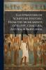 Illustrations of Scripture History From the Monuments of Egypt Chaldæa Assyria & Babylonia