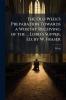 The Old Week's Preparation Towards a Worthy Receiving of the ... Lord's Supper Ed. by W. Fraser