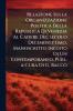 Relazione Sulla Organizzazione Politica Della Republica Di Venezia Al Cadere Del Secolo Decimosettimo Manoscritto Inedito Di Un Contemporaneo Publ. a Cura Di G. Bacco
