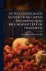 Ad Ecclesiasticam De Satisfactione Christi Doctrinam Quid Redundaverit Ex Lite Osiandrica