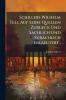 Schillers Wilhelm Tell Auf Seine Quellen Zurueck Und Sachlich Und Surachlich Erlaeutert..
