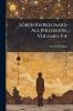 Sören Kierkegaard Als Philosoph Volumes 3-4