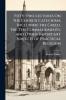 Fifty-Two Lectures On the Church Catechism; Including the Creed the Ten Commandments and Other Important Subjects of Practical Religion