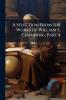 A Selection From the Works of William E. Channing Part 4