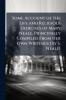 Some Account of the Life and Religious Exercises of Mary Neale Principally Compiled From Her Own Writings [By S. Neale]