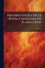 Historia Crítica De La Poesía Castellana En El Siglo Xviii; Volume 2