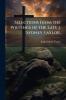 Selections From the Writings of the Late J. Sydney Taylor