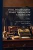 Final Memorials of Henry Wadsworth Longfellow; Volume 1