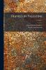 Travels in Palestine
