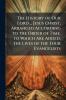 The History of Our Lord ... Jesus Christ Arranged According to the Order of Time. to Which Are Added the Lives of the Four Evangelists