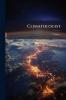 Climatologist; Volume 1