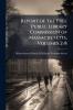 Report of the Free Public Library Commission of Massachusetts Volumes 2-8