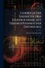 Lehrbuch Der Theoretischen Elektrochemie Auf Thermodynamischer Grundlage