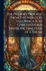 The Pilgrim's Progress From This World to That Which Is to Come Delivered Under the Similitude of a Dream